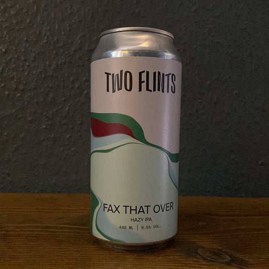 TWO FLINTS FAX THAT OVER IPA 6.5%