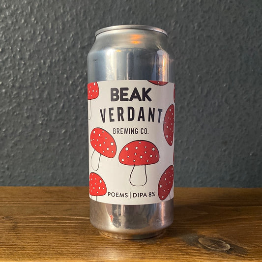 BEAK + VERDANT POEMS DIPA 8.0%