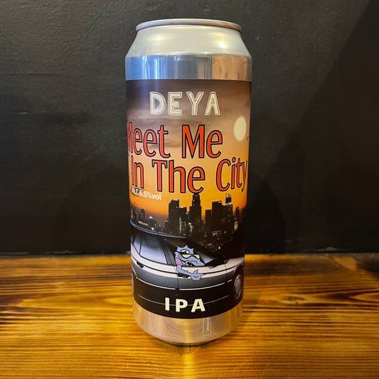 DEYA MEET ME IN THE CITY IPA 6.5%