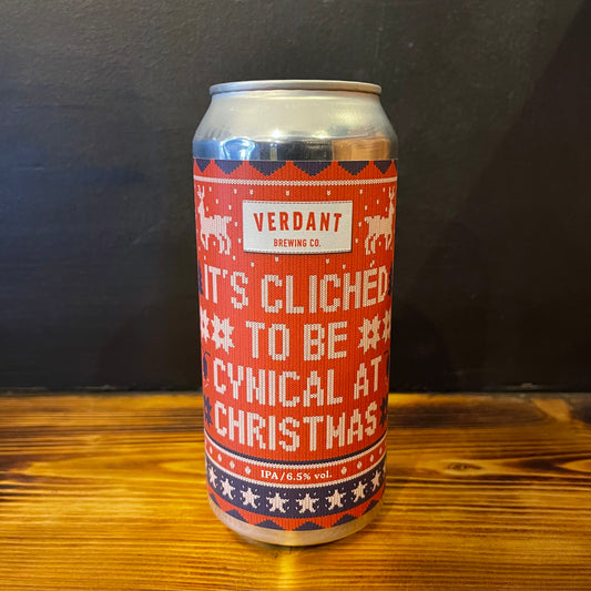 VERDANT IT'S CLICHED TO BE CYNICAL AT CHRISTMAS IPA 6.5%