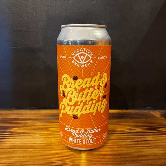 VOCATION BREAD & BUTTER PUDDING WHITE STOUT 7.0%