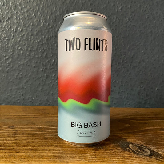 TWO FLINTS BIG BASH DIPA 8.0% TWO FLINTS BIG BASH DIPA 8.0%