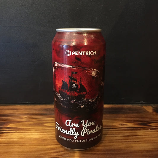 PENTRICH ARE YOU FRIENDLY PIRATES DIPA 8.0%